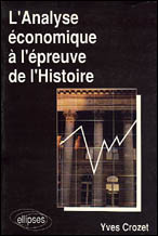 Emprunter L'Analyse économique à l'épreuve de l'Histoire livre
