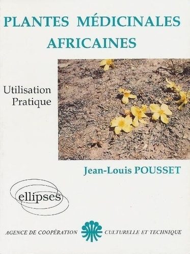 Emprunter Plantes médicinales africaines. Utilisation pratique livre