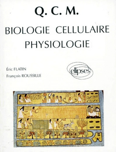 Emprunter QCM BIOLOGIE CELLULAIRE PHYSIOLOGIE livre