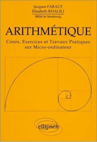 Emprunter Arithmétique. Cours, exercices et travaux pratiques sur micro-ordinateur livre