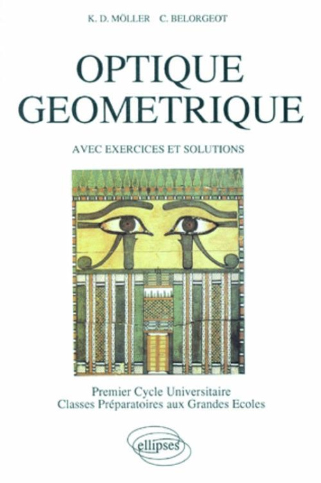 Emprunter OPTIQUE GEOMETRIQUE. Avec exercices et solutions livre