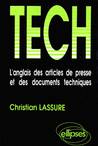 Emprunter TECH. L'anglais des articles de presse et des documents techniques livre