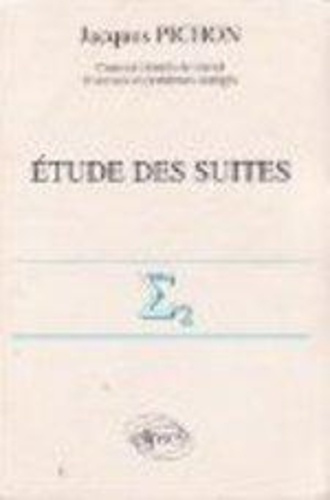 Emprunter Mathématiques supérieures et première année universitaire Tome 7 : Études des suites livre