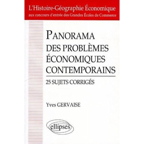 Emprunter PANORAMA DES PROBLEMES ECONOMIQUES CONTEMPORAINS. 25 sujets corrigés livre