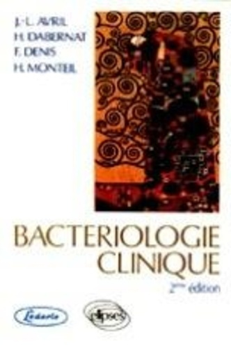 Emprunter Bactériologie clinique livre