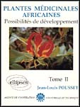 Emprunter Plantes médicinales africaines. Tome 2, Possibilités de développement livre