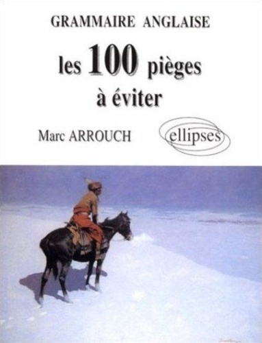 Emprunter Grammaire anglaise. 100 pièges à éviter livre