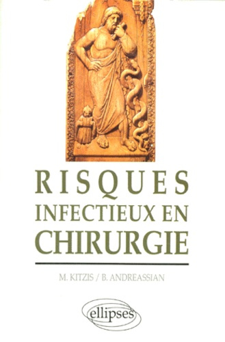 Emprunter Risques infectieux en chirurgie livre