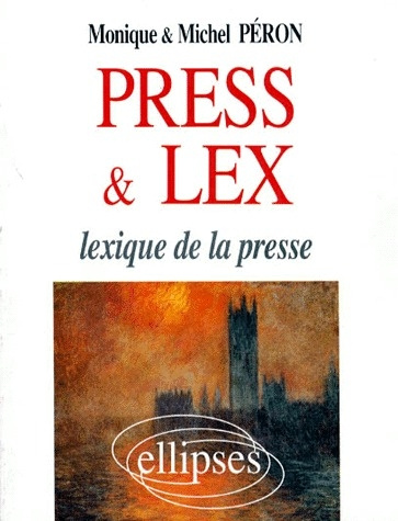 Emprunter Press & lex. Lexique de la presse livre