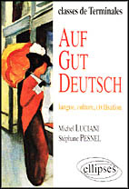 Emprunter AUF GUT DEUTSCH. Langue, culture, civilisation livre