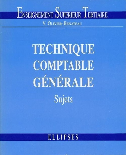 Emprunter Technique comptable générale. Sujets livre
