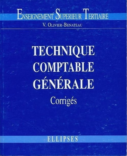 Emprunter Technique comptable générale. Corrigés livre