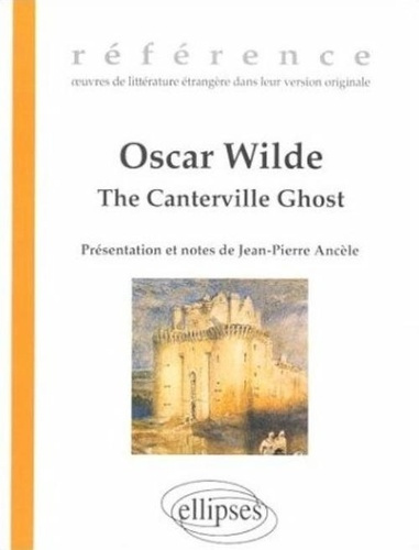 Emprunter The Canterville ghost. A hylo-idealistic romance livre