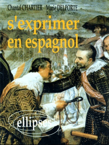Emprunter S'exprimer en espagnol livre