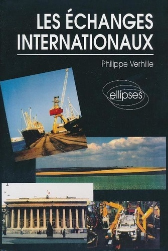 Emprunter LES ECHANGES INTERNATIONAUX livre