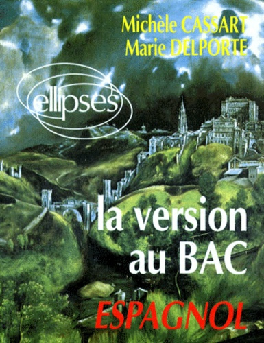 Emprunter La version au bac. Espagnol livre