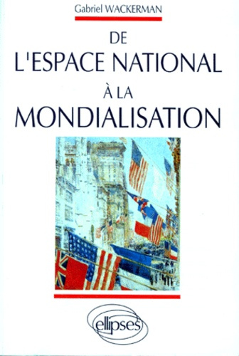 Emprunter De l'espace national à la mondialisation livre