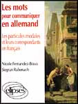 Emprunter Les mots pour communiquer en allemand. Les particules modales et leurs correspondants français livre