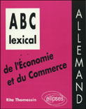 Emprunter ABC lexical de l'économie et du commerce. Allemand livre