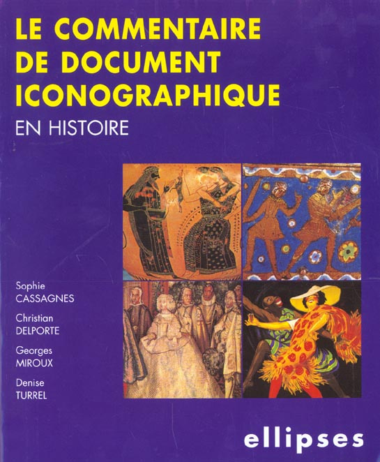 Emprunter Le commentaire de document iconographique en histoire livre
