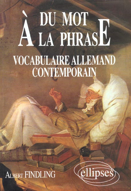 Emprunter Du mot à la phrase. Vocabulaire allemand contemporain livre