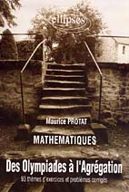 Emprunter MATHEMATIQUES DES OLYMPIADES A L'AGREGATION. 93 thèmes d'exercices et problèmes corrigés livre
