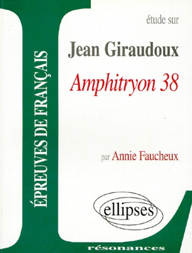 Emprunter Etude sur Amphitryon, Jean Giraudoux livre
