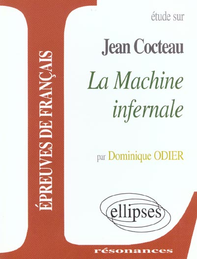 Emprunter Etude sur La Machine infernale, Jean Cocteau livre