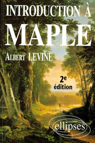 Emprunter INTRODUCTION A MAPLE. 2ème édition livre