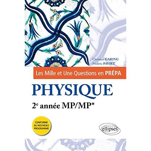 Emprunter LES 1001 QUESTIONS DE LA PHYSIQUE EN PREPA - 2E ANNEE MP/MP* - PROGRAMME 2014 livre