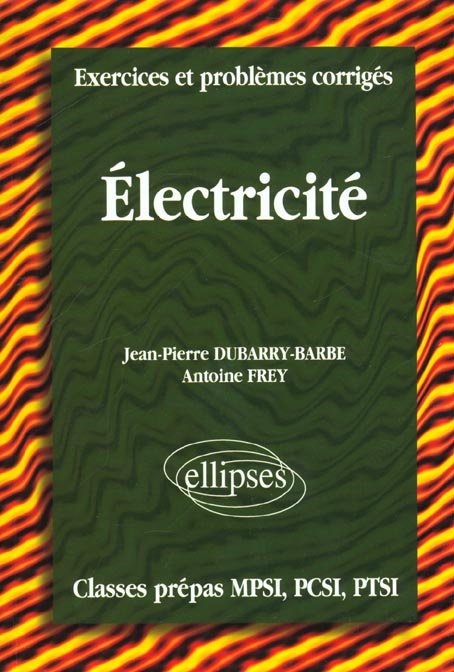 Emprunter ELECTRICITE. Exercices et problèmes corrigés livre