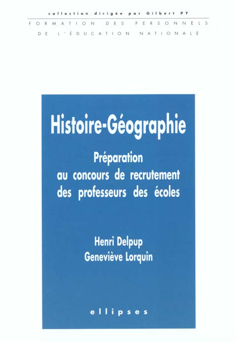 Emprunter HISTOIRE-GEOGRAPHIE. Préparation au concours de recrutement des professeurs des écoles livre