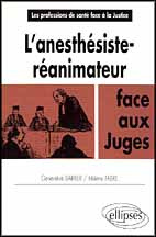 Emprunter L'anesthésiste-réanimateur face aux juges livre