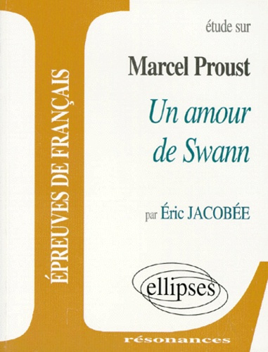 Emprunter Etude sur Un amour de Swann de Marcel Proust livre