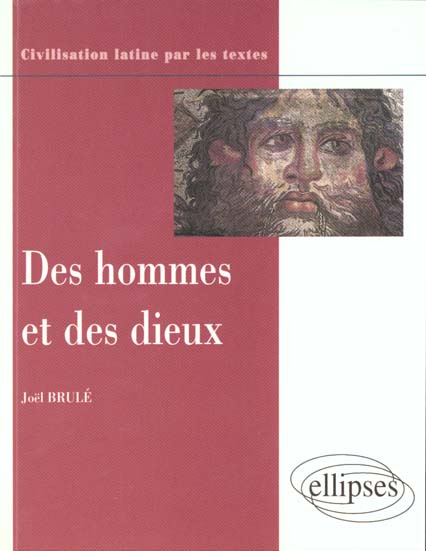 Emprunter DES HOMMES ET DES DIEUX. Conceptions et pratiques religieuses des Romains livre