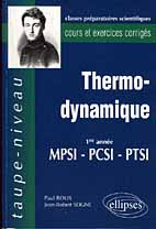 Emprunter THERMODYNAMIQUE. Cours et exercices corrigés, 1ère année MPSI-PCSI-PTSI livre