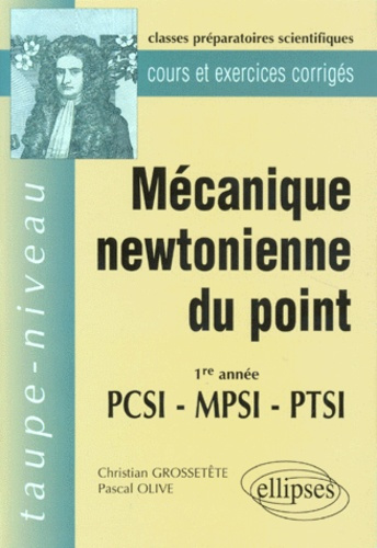 Emprunter Mécanique newtonienne du point. 1re année, PCSI, MPSI, PTSI livre