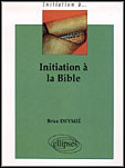 Emprunter INITIATION A LA BIBLE livre