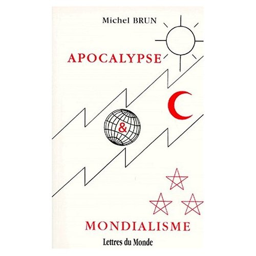 Emprunter APOCALYPSE ET MONDIALISME livre