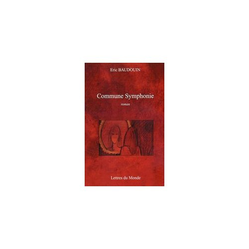 Emprunter COMMUNE SYMPHONIE livre