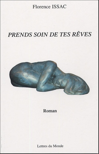 Emprunter PRENDS SOIN DE TES REVES livre