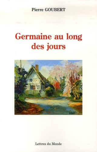 Emprunter GERMAINE AU LONG DES JOURS livre