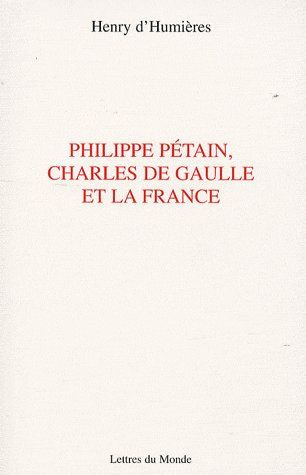 Emprunter PH. PETAIN. CH. DE GAULLE LA FRANCE livre