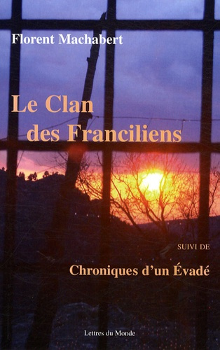 Emprunter LE CLAN DES FRANCILIENS livre