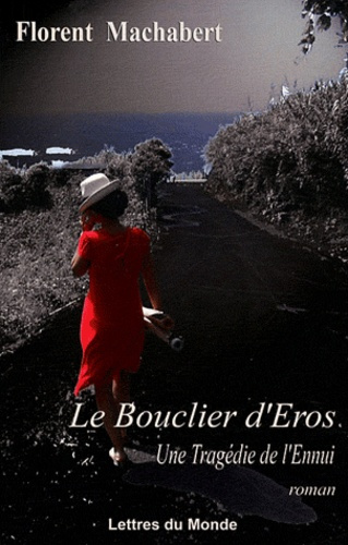 Emprunter LE BOUCLIER D'EROS livre