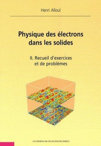 Emprunter Physique des électrons dans les solides. Tome 2, Recueil d'exercices et de problèmes livre