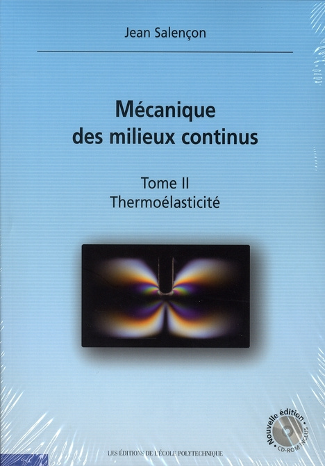 Emprunter MECANIQUE DES MILIEUX CONTINUS. TOME 2. THERMOELASTICITE livre
