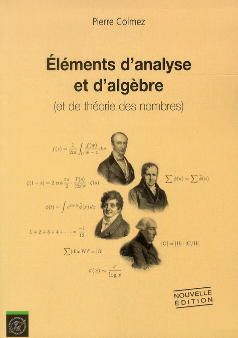 Emprunter ELEMENTS D'ANALYSE ET D'ALGEBRE - (ET DE THEORIE DES NOMBRES) livre