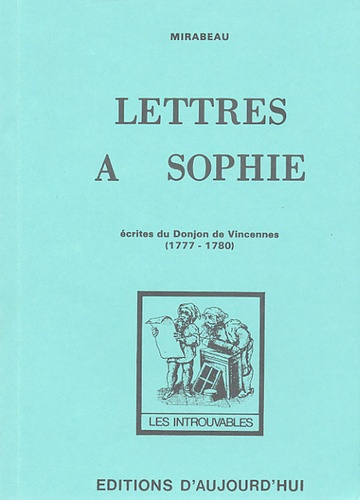 Emprunter Lettres d'amour de Mirabeau. Précédées d'Une étude sur Mirabeau livre