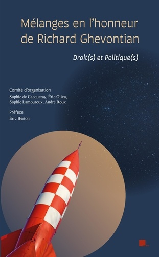 Emprunter Mélanges en l'honneur de Richard Ghevontian. Droit(s) et politique(s) livre